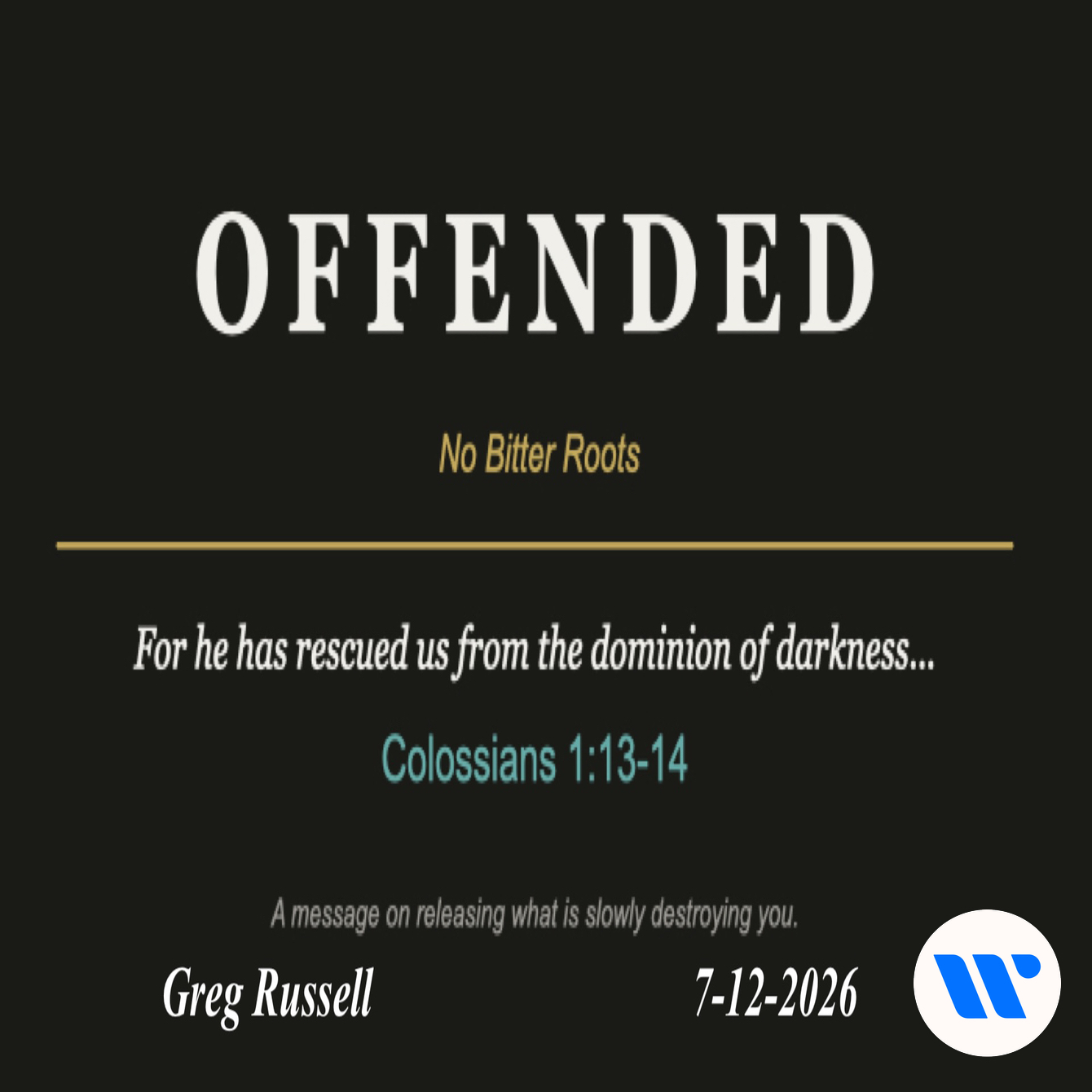 Offended ~ No Bitter Roots - Audio episode artwork