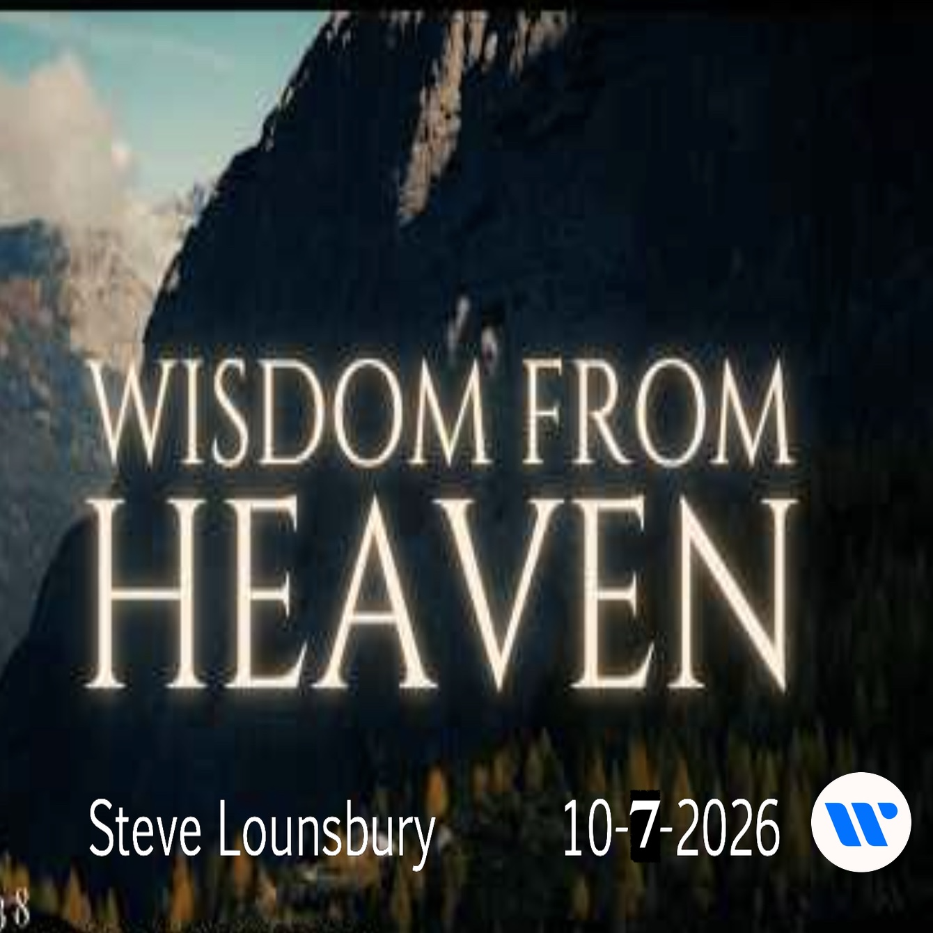 Wisdom From Heaven_Midweek - Audio episode artwork