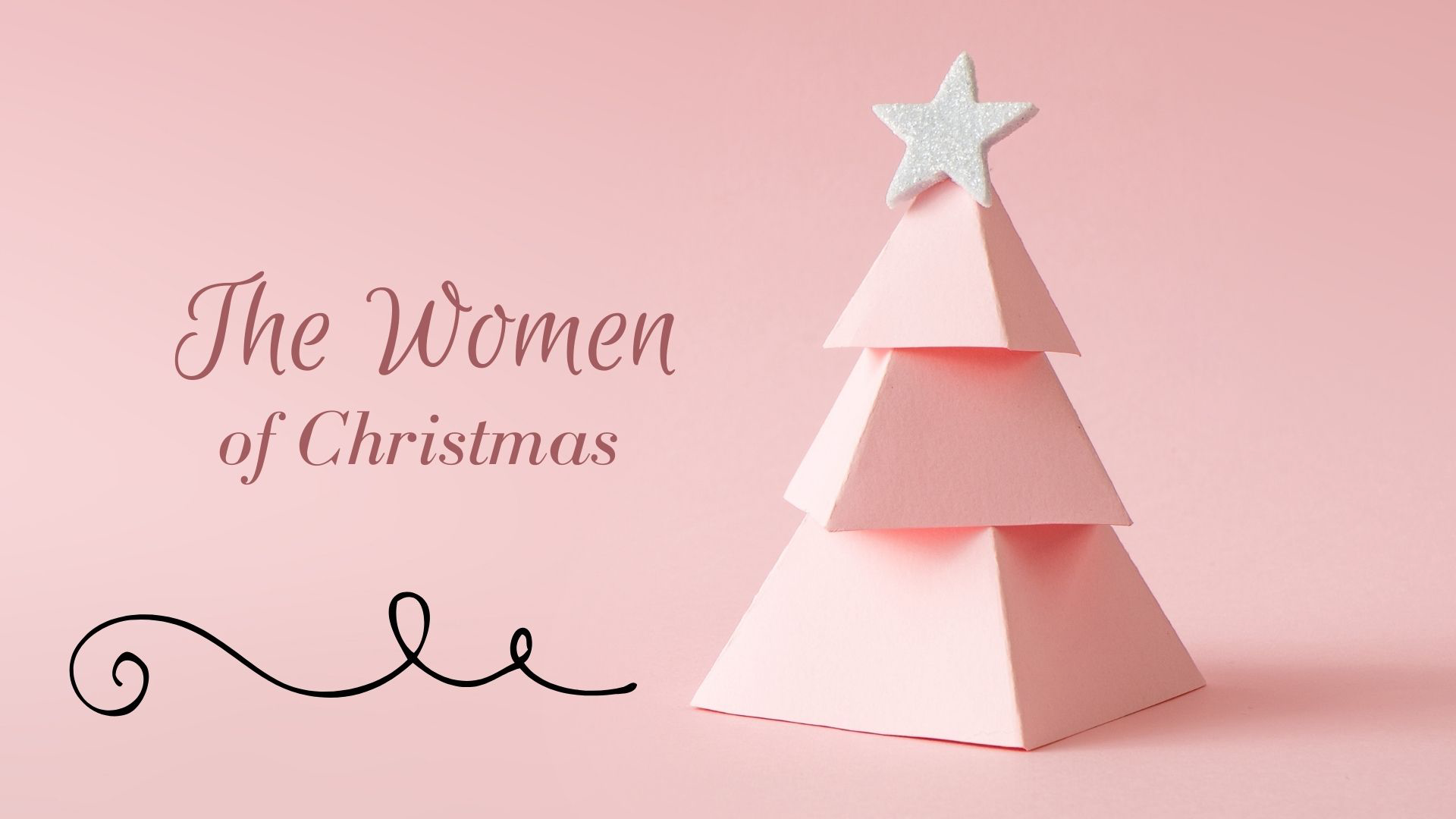 The Women of Christmas - Message 2 episode artwork