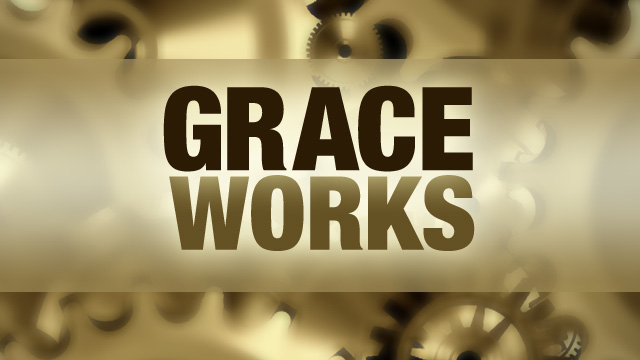 Grace and Works
