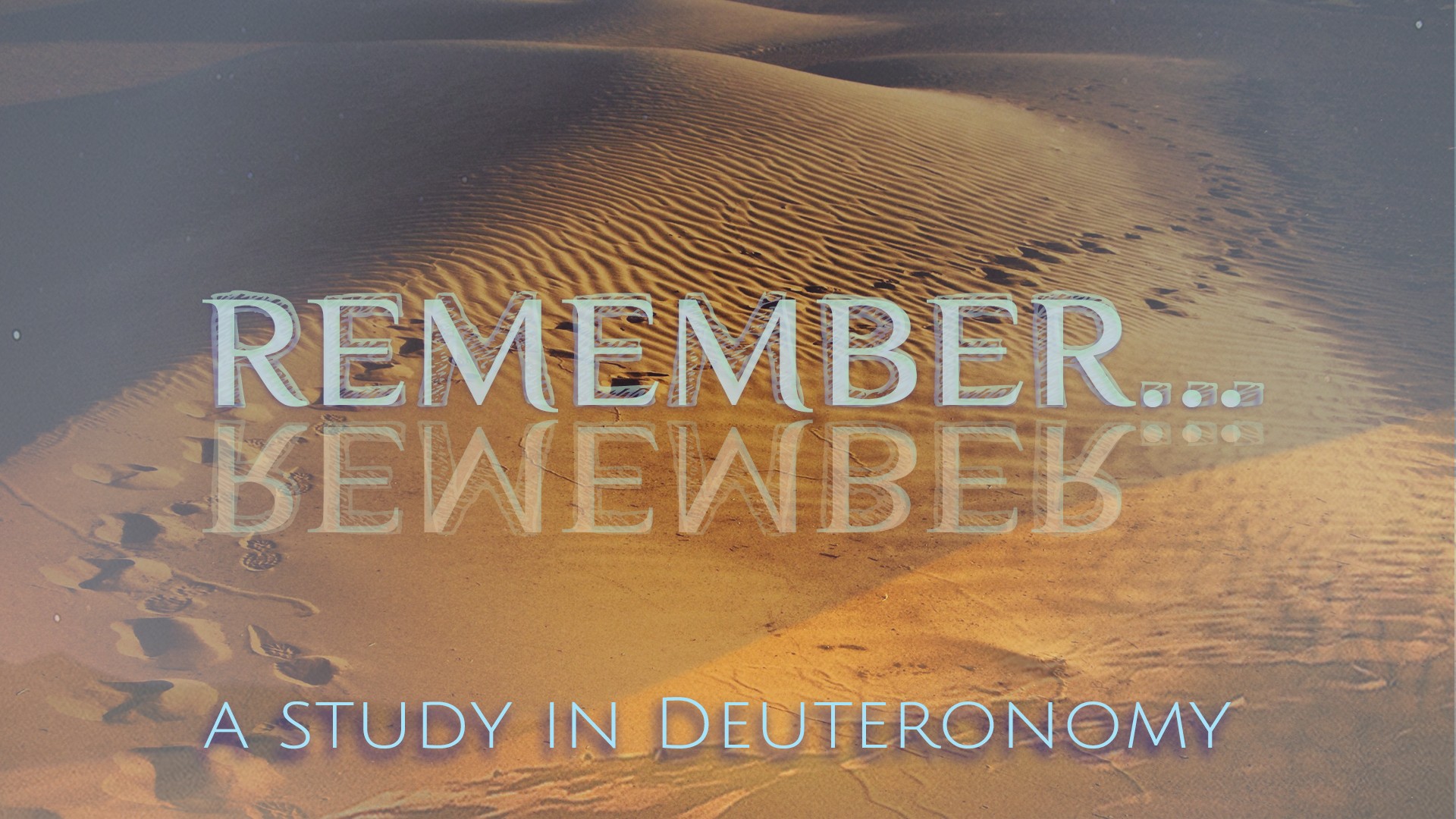 Remember - A Study in Deuteronomy episode artwork