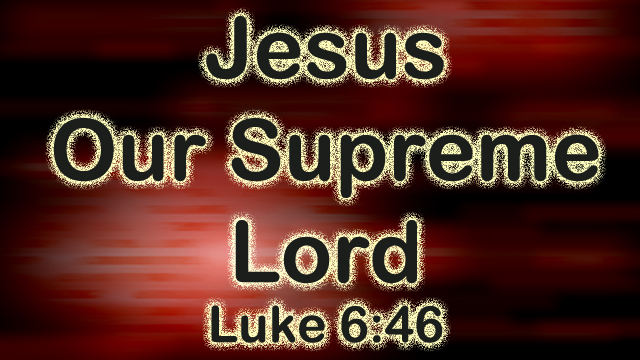 Our Supreme Lord