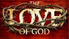 Love of God  -    Podcast