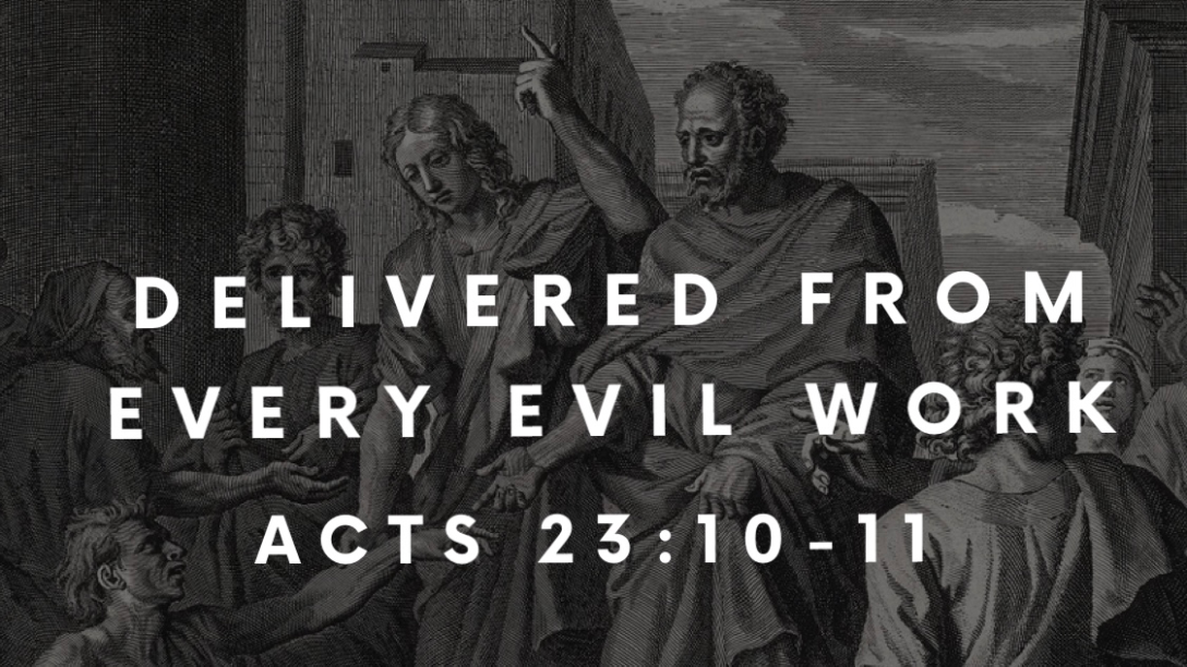 Delivered From Every Evil