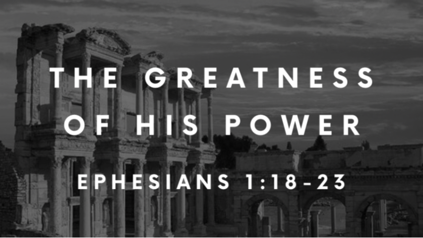 The Greatness Of His Power