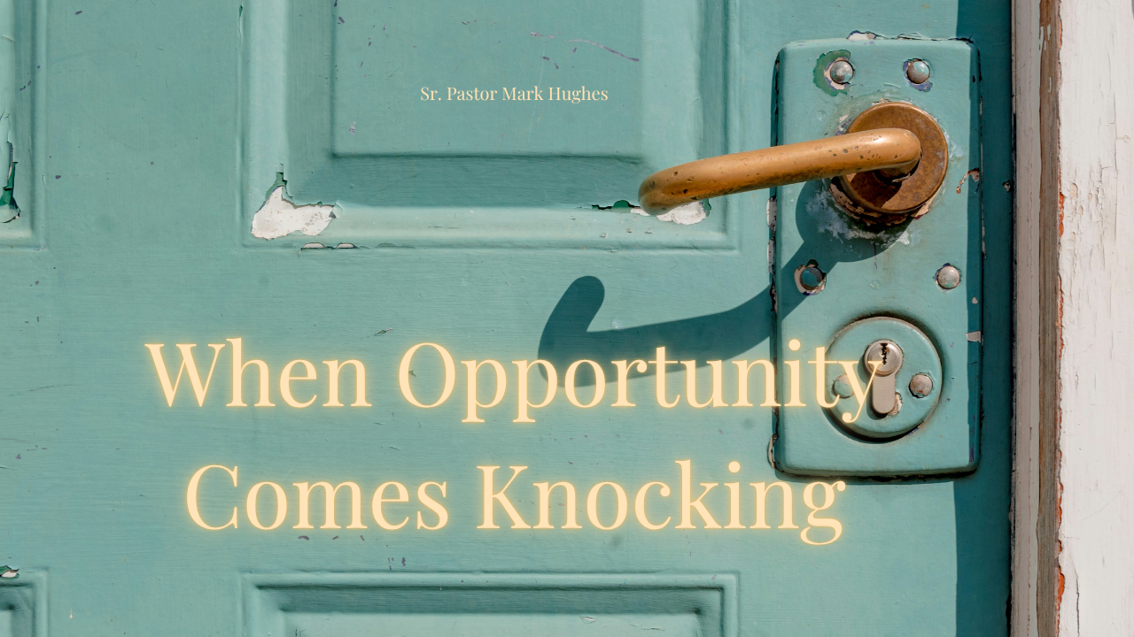 When Opportunity Comes Knocking - Audio episode artwork
