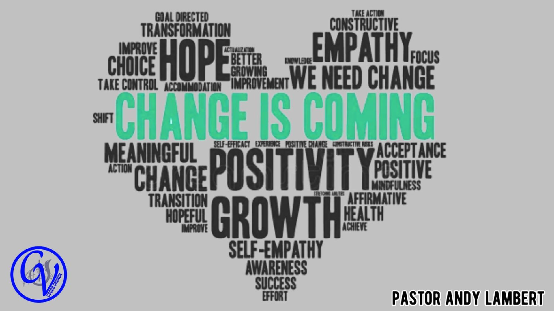 Change is Coming (September 14, 2025)