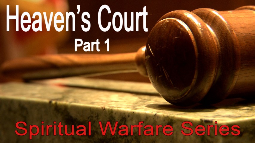 Spiritual Warfare:  Heaven's Court, Part 1 episode artwork