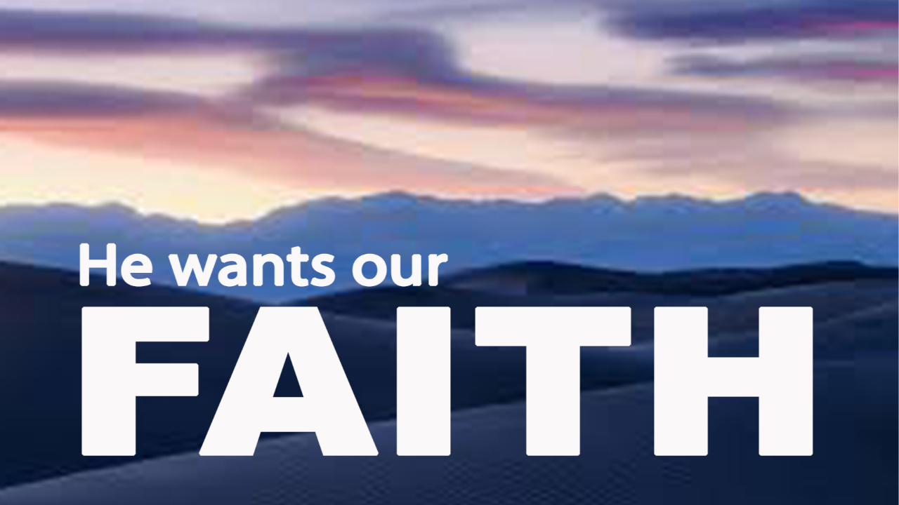 He Wants Our FAITH episode artwork