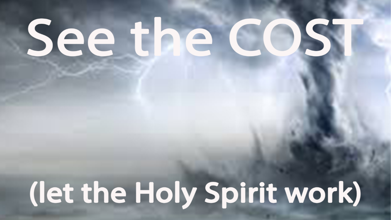 See the Cost, let the Holy Spirit work! episode artwork