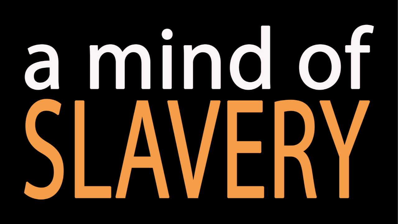 A Mind of Slavery episode artwork