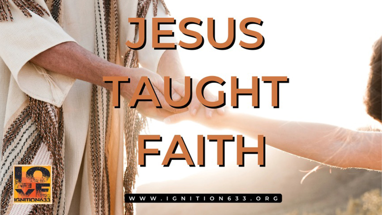 Jesus Taught Faith episode artwork