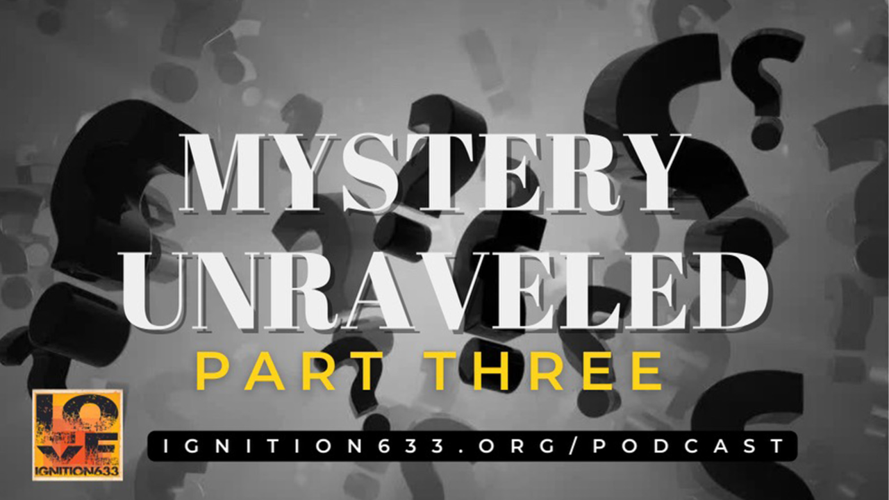 Mystery Unraveled Part 3 episode artwork