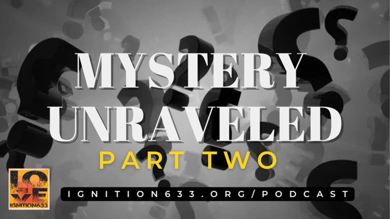 Mystery Unraveled, Part 2 episode artwork
