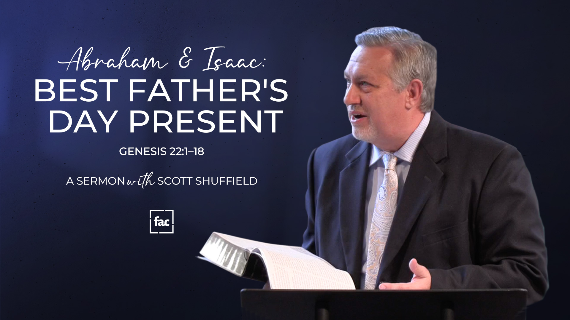 Abraham & Isaac: The Best Father's Day Present | Genesis 22:1–18 episode artwork