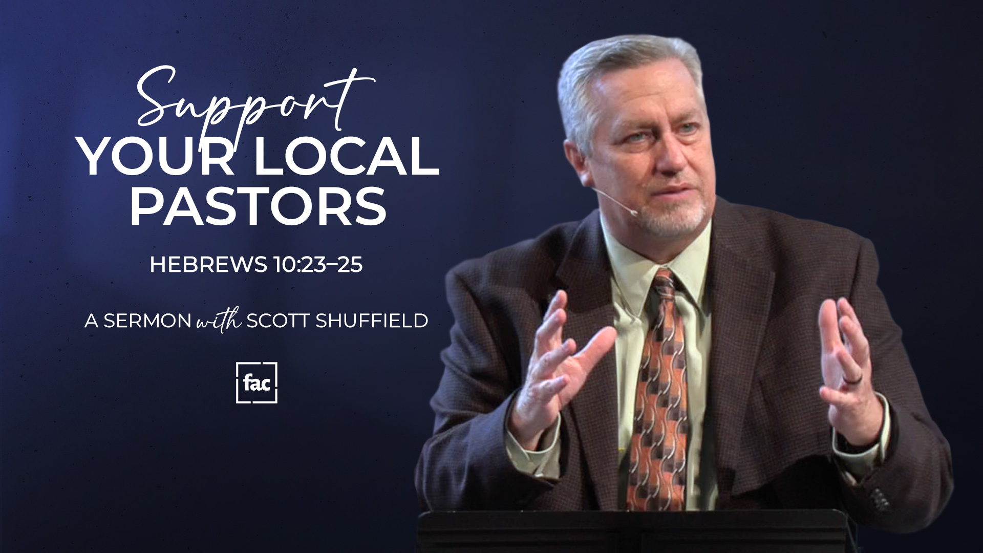 Support Your Local Pastor | Hebrews 10:23–25 episode artwork
