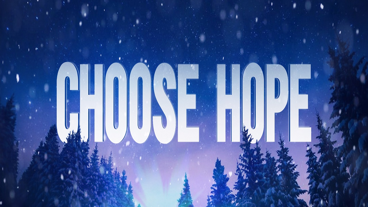 Choose Hope - Video episode artwork