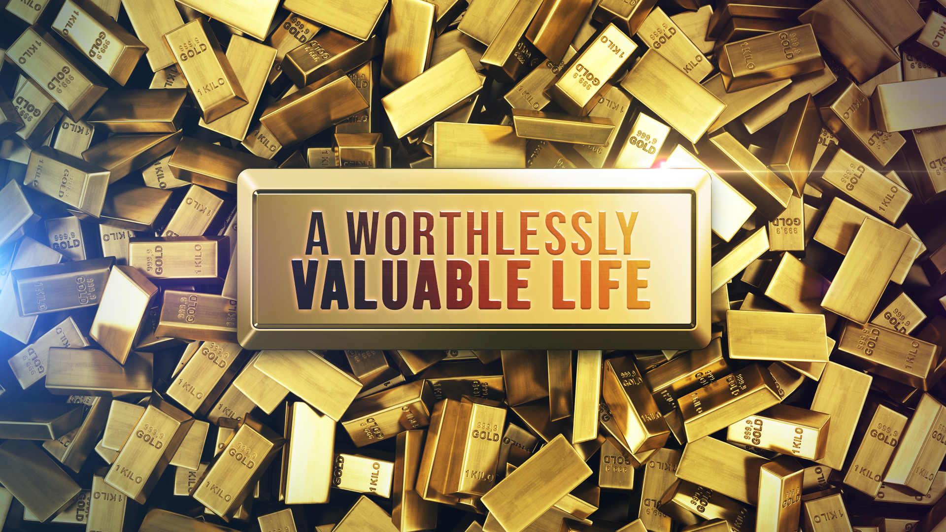 A Worthlessly Valuable Life - Video episode artwork