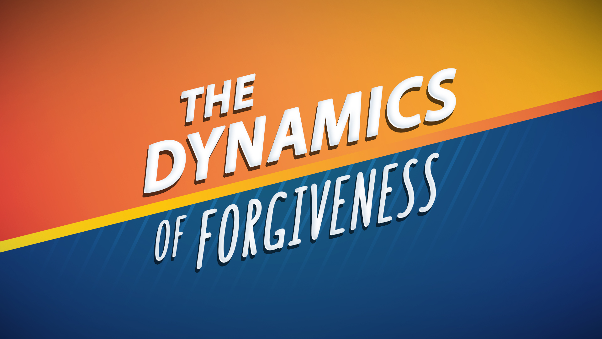 The Dynamics of Forgiveness - Video episode artwork