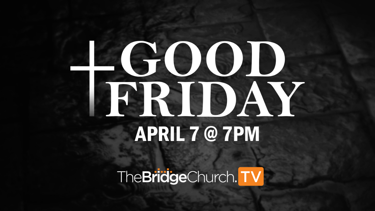 Good Friday - Video episode artwork