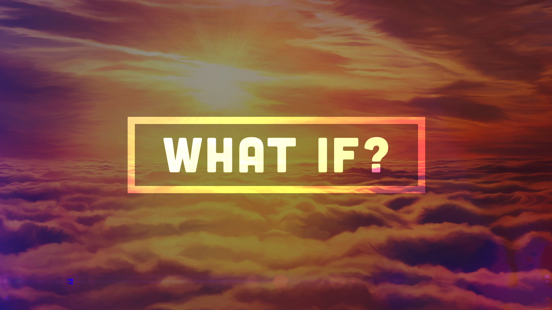 What if? - Video episode artwork