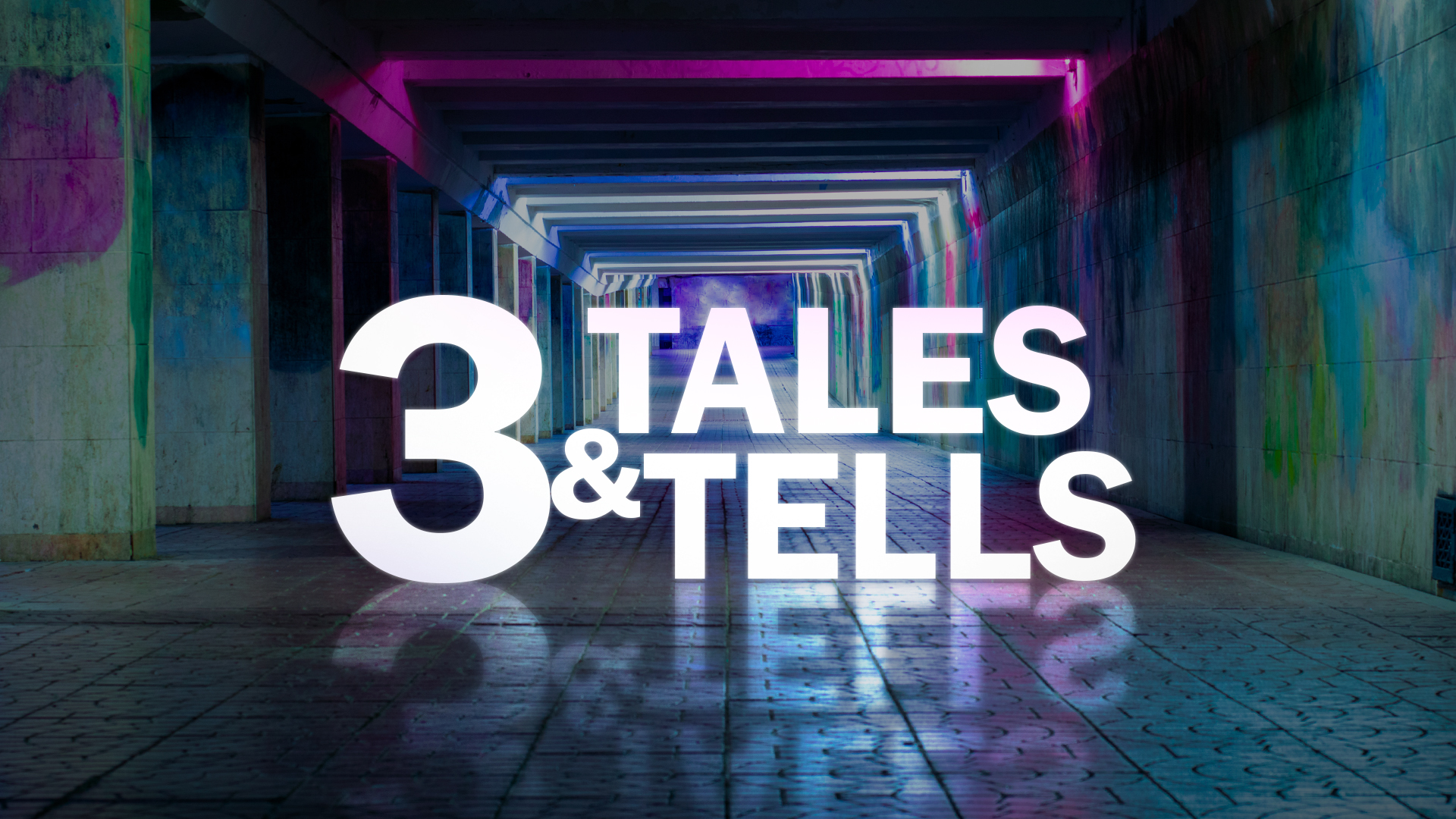 3 Tales & 3 Tells - Video episode artwork