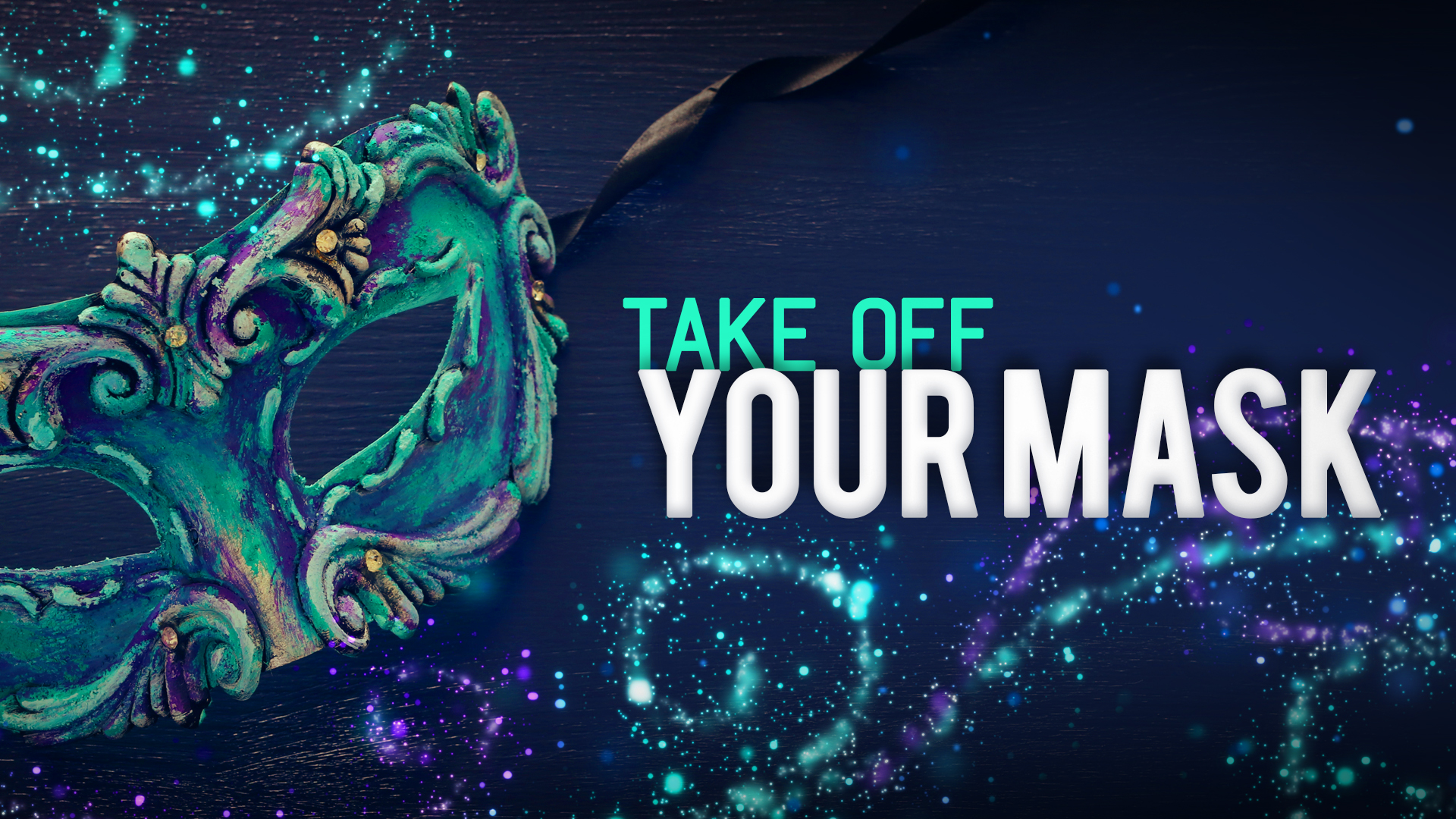 Take off Your Mask - Video episode artwork