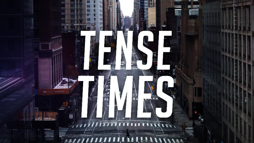 Tense Times - Video episode artwork