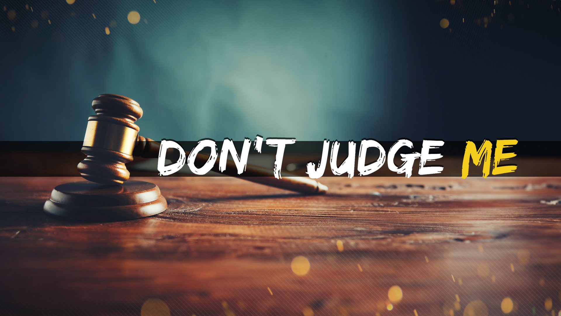 Don't Judge Me - Video episode artwork