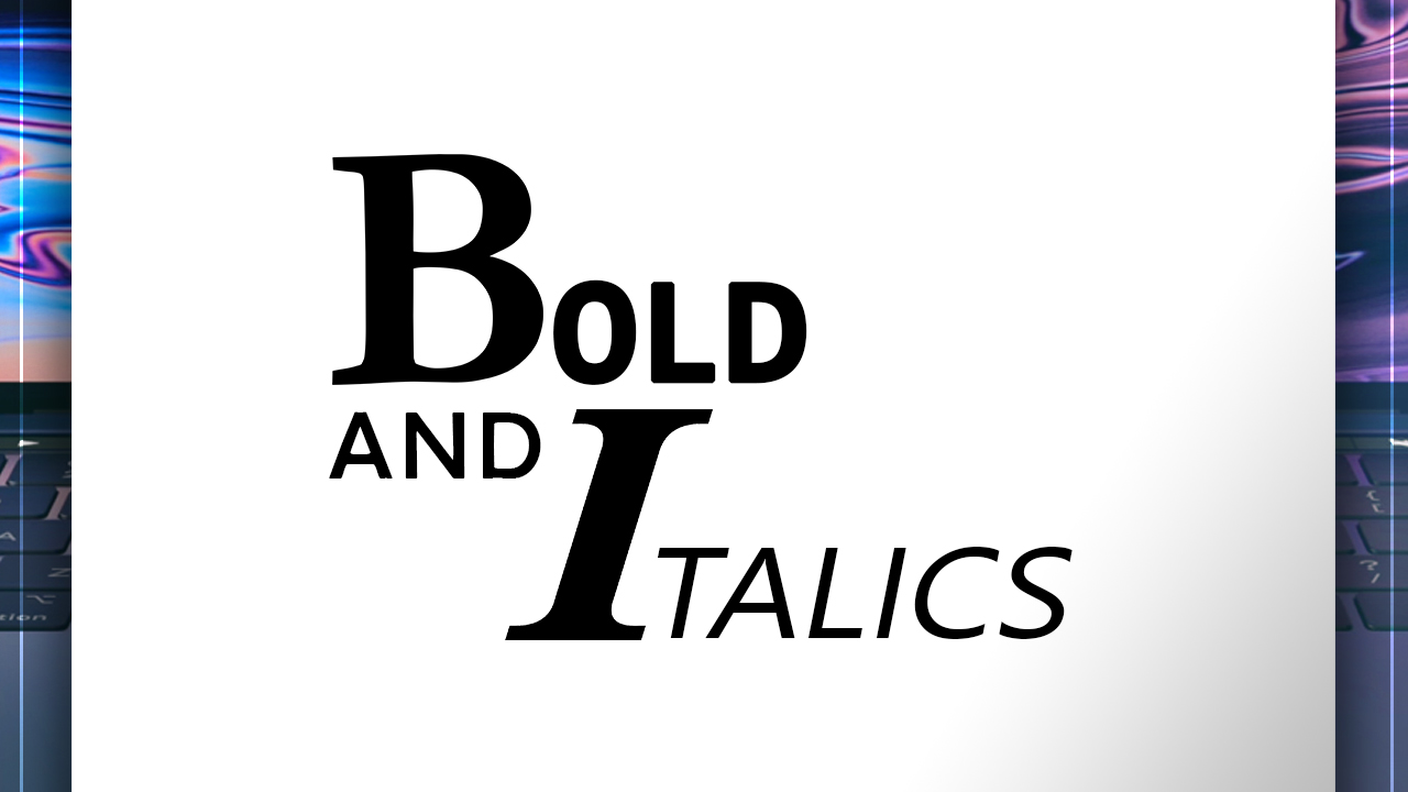 Bold and Italics - Video episode artwork