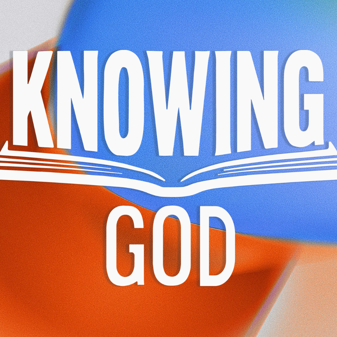 Knowing God 6 - Video episode artwork