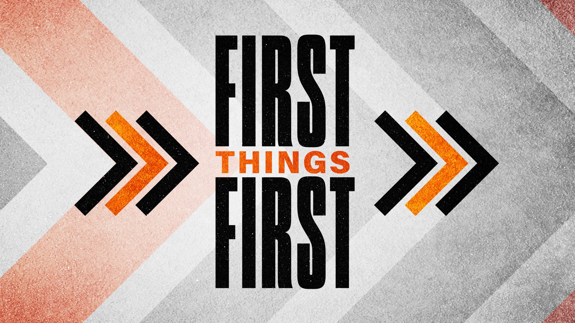 First Things First 1 - Video episode artwork