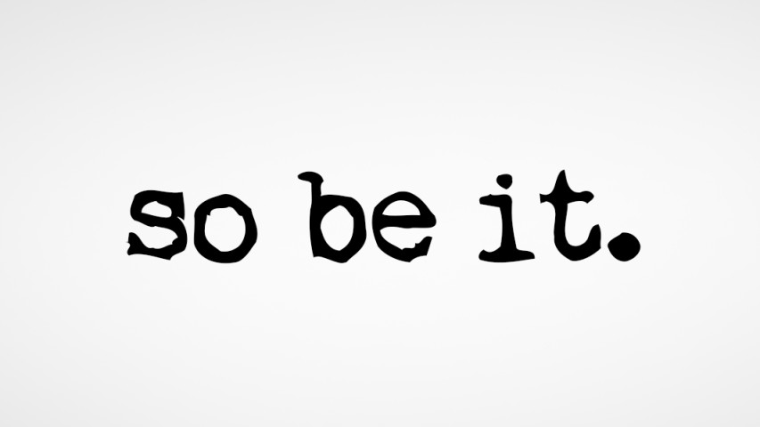 So Be It - Video episode artwork