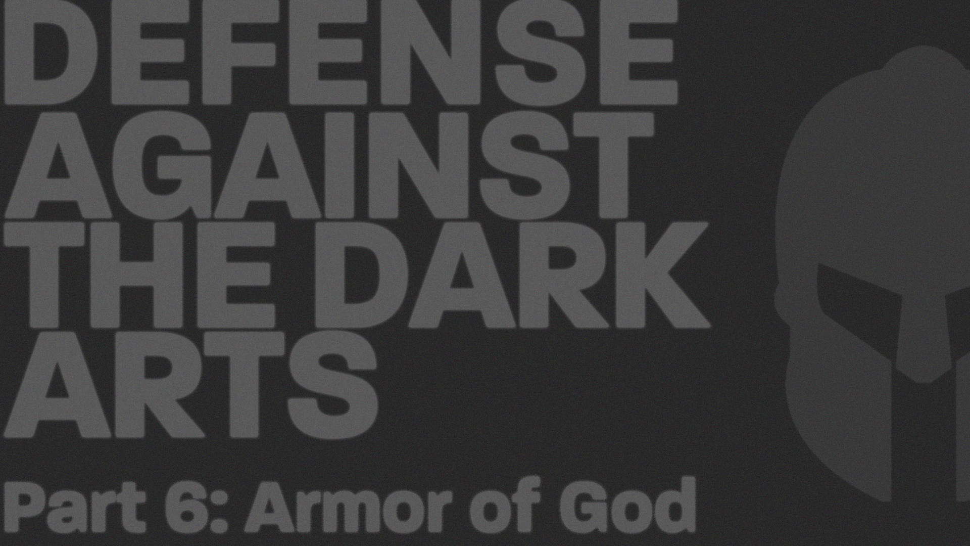 Defense Against The Dark Arts I Part 6: The Armor of God (Part 1) episode artwork