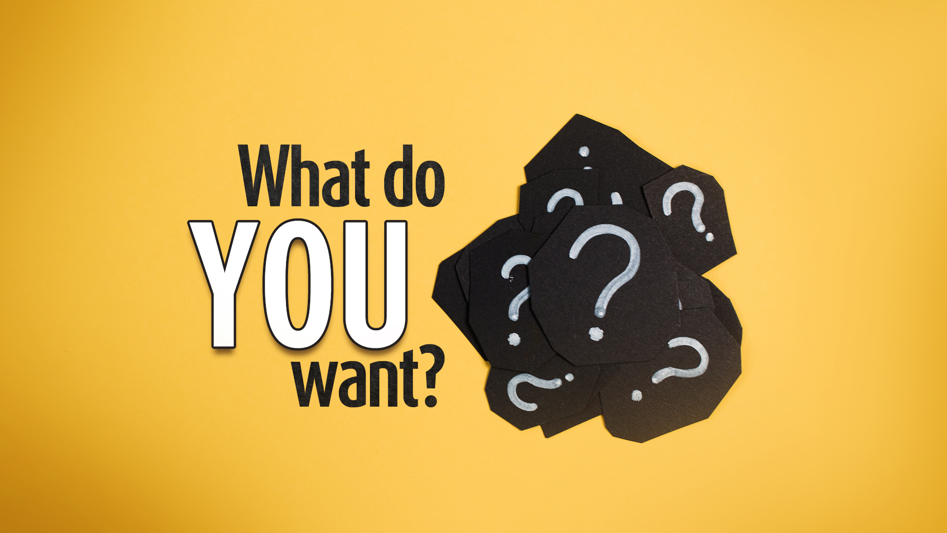 What do YOU Want? - Video episode artwork