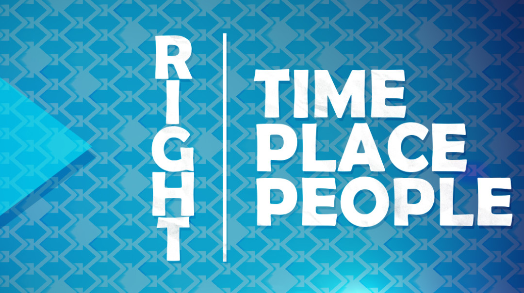 Right Time Right Place Right People - Video episode artwork