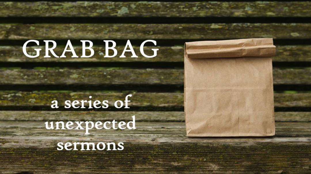 Grab Bag - Part 3 - Audio episode artwork