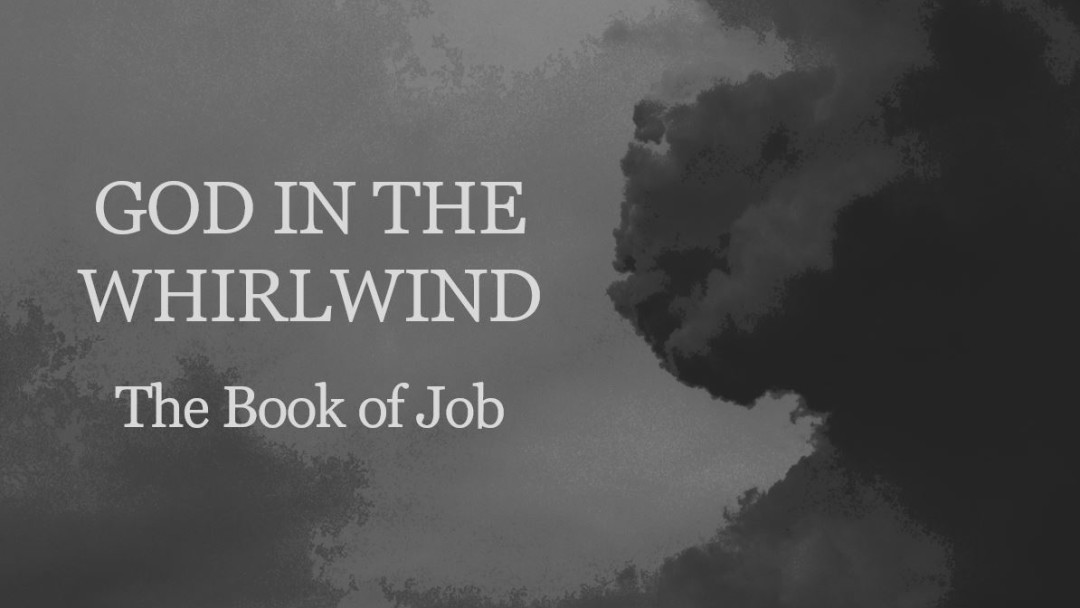 God In The Whirlwind: Job - Part 3 episode artwork