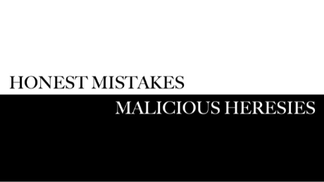 Honest Mistakes, Malicious Heresies - Part 1 episode artwork
