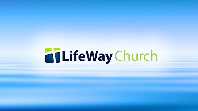 LifeWay Church Worship Experiences
