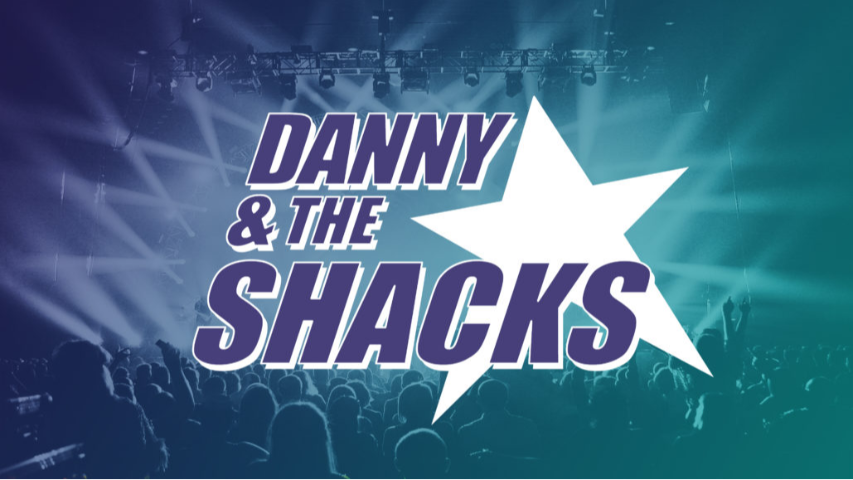 Danny and the Shacks