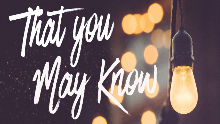 That You May Know - Introduction to 1 John