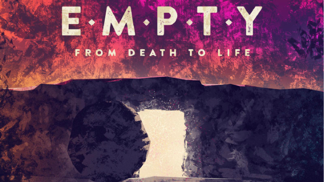 Empty (from Death to Life)