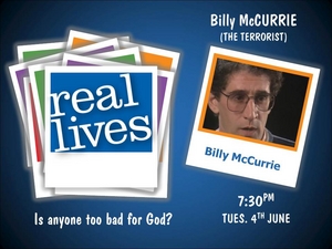 Real Lives Week 2013 - The terrorist : Is anyone too bad for God?