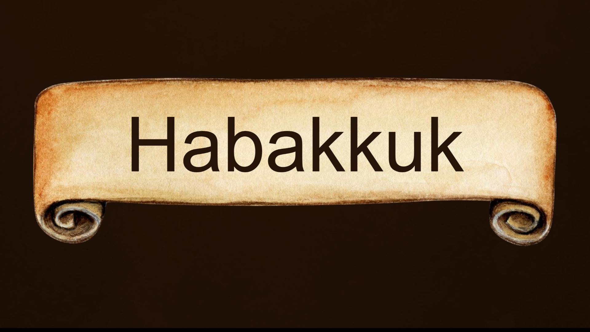 Habakkuk : Waiting and trusting