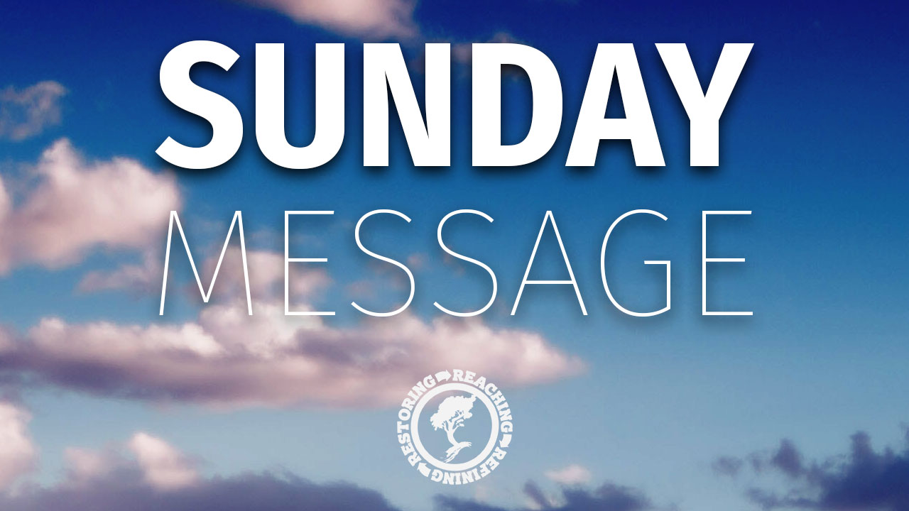Sunday Message