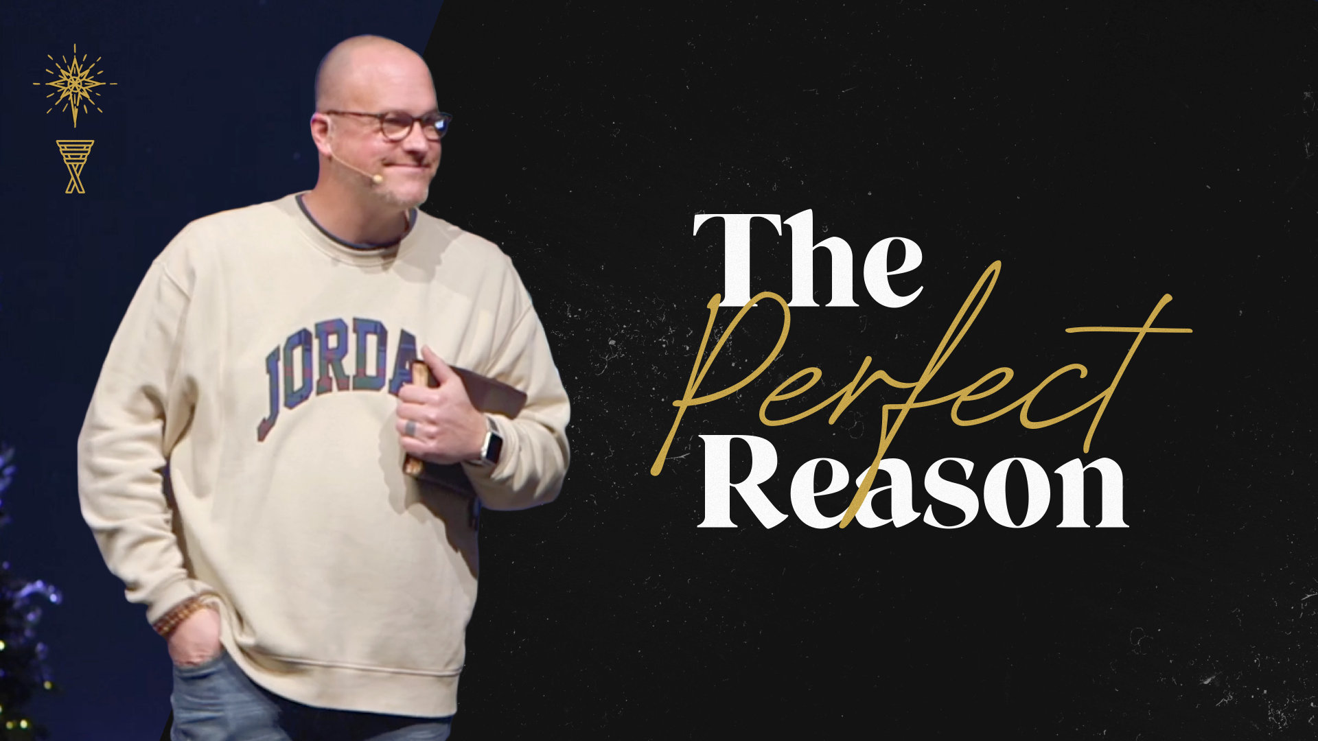 The Perfect Reason | Advent | December 18th, 2022