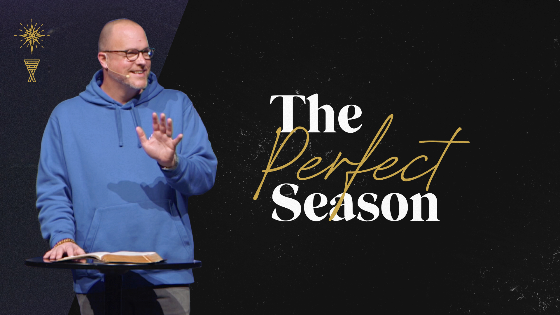 The Perfect Season | Advent | December 4th, 2022