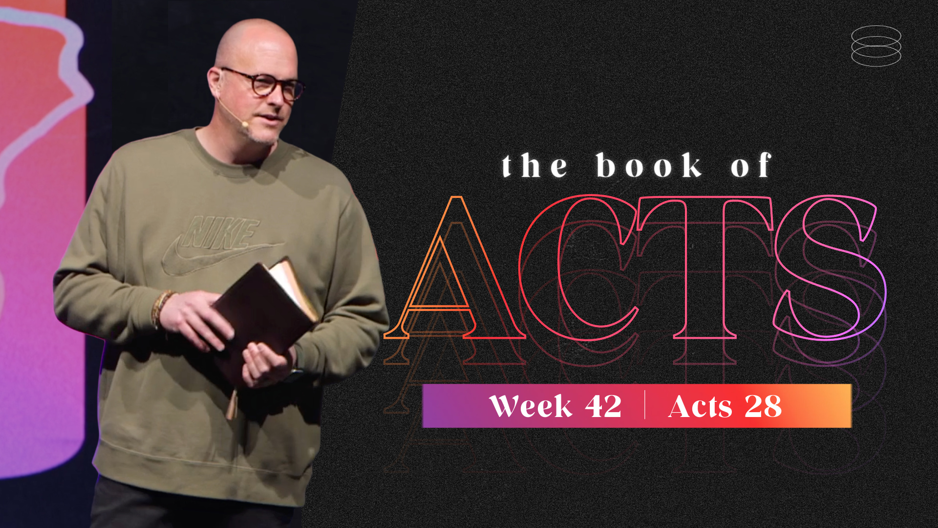 ACTS | Week 42 (Acts 28) | March 12th, 2023