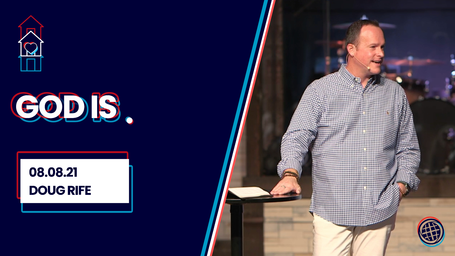 God Is. | August 8th, 2021